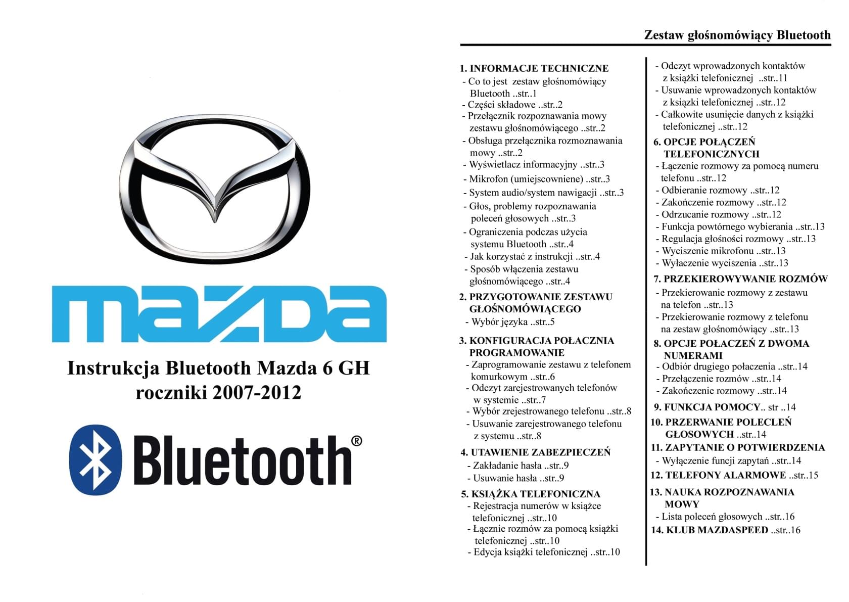 Mazda 6 Forum • Instrukcja Obsługi Systemu Bluetooth • Strona 4 • Zestawy Głośno Mówiące/Bluetooth Gh