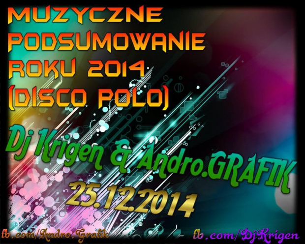 Muzyczne Podsumowanie Roku [Disco Polo] (Dj,Krigen & Andro.GRAFIK)